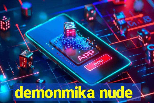 demonmika nude